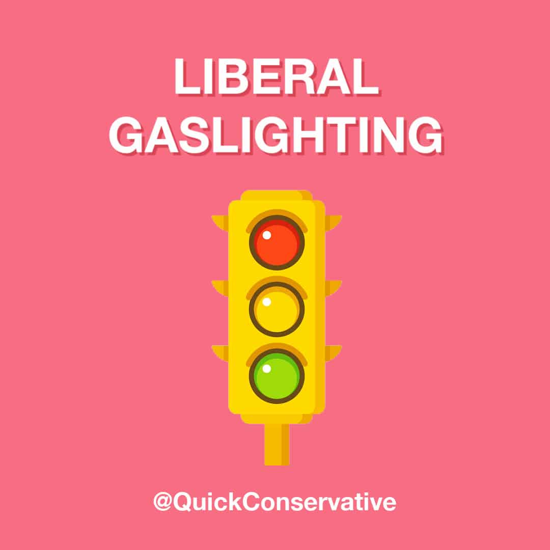 liberal gaslighting